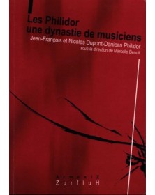 Les Philidors : Une Dynastie de Musiciens