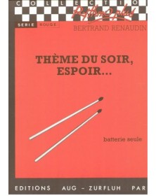 Thème du soir, espoir - RENAUDIN Bertrand | Zurfluh
