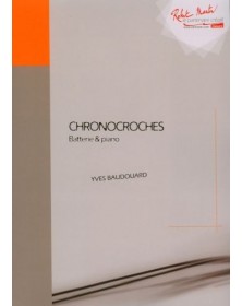 Chronocroches pour batterie et piano - BAUDOUARD Yves | Zurfluh