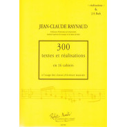300 Textes et réalisations Cahier 6 (Réalisations) - RAYNAUD Jean-Claude | Zurfluh