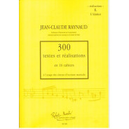 300 Textes et réalisations Cahier 8 (Réalisations) - RAYNAUD Jean-Claude | Zurfluh