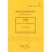 300 Textes et réalisations Cahier 11 (Textes) - RAYNAUD Jean-Claude | Zurfluh