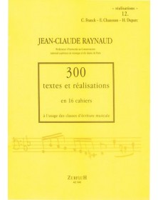 300 Textes et réalisations Cahier 12 (Réalisations) - RAYNAUD Jean-Claude | Zurfluh