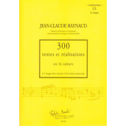 300 Textes et réalisations Cahier 13 (Réalisations) - RAYNAUD Jean-Claude | Zurfluh