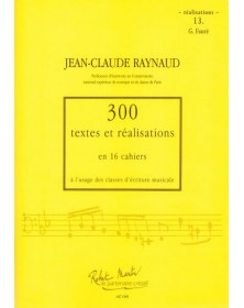 300 Textes et réalisations Cahier 13 (Réalisations) - RAYNAUD Jean-Claude | Zurfluh
