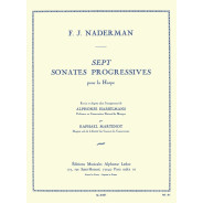 François-Joseph Naderman : Sept (7) Sonates Progressives
