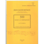 300 Textes et réalisations Cahier 16 (Textes) - RAYNAUD Jean-Claude | Zurfluh
