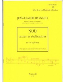 300 Textes et réalisations Cahier 16 (Réalisations) - RAYNAUD Jean-Claude | Zurfluh