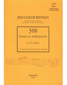 300 Textes et réalisations Cahier 2bis (Textes) - RAYNAUD Jean-Claude | Zurfluh