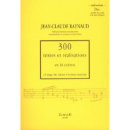 300 Textes et réalisations Cahier 2bis (Réalisations) - RAYNAUD Jean-Claude | Zurfluh