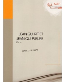 Jean qui rit et Jean qui pleure - LUCAS Marie-Luce | Zurfluh
