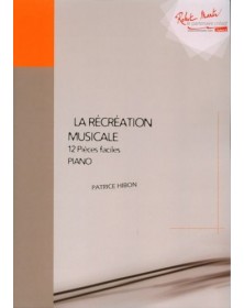 La Récréation musicale - HIBON Patrice | Zurfluh