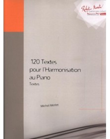 Textes pour l'harmonisation au piano (120) - MERLET Michel | Zurfluh