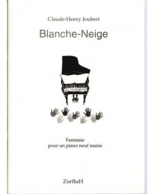 Blanche-neige - JOUBERT Claude-Henry | Zurfluh