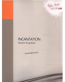 Incantation - ALAIN Brochot | Zurfluh