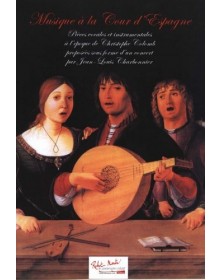Musique à la Cour d'Espagne - CHARBONNIER Jean-Louis | Zurfluh