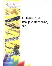 O Jésus Que Ma Joie Demeure