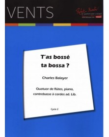 T'As Bosse Ta Bossa