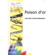 Jean-François Basteau : Poison d'or