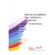 La Marche de Babette, Tambours et Clairons