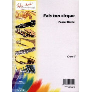 Pascal Berne : Fais Ton Cirque (Flûte Traversière et Piano)