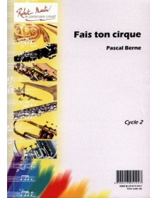 Pascal Berne : Fais Ton Cirque (Flûte Traversière et Piano)