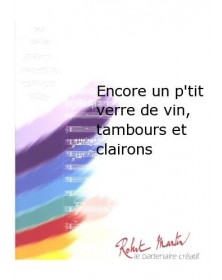 Encore Un P'Tit Verre de Vin