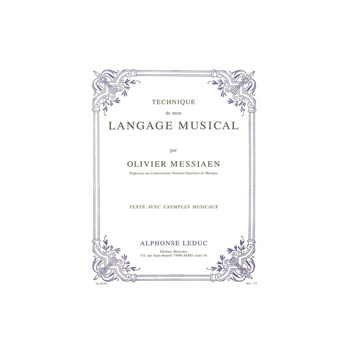 Olivier Messiaen : Technique de mon Langage Musical