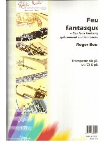 Feux Fantasques