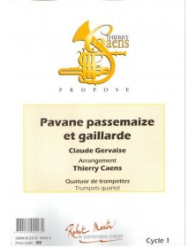 Pavane Passemaize et Gaillarde