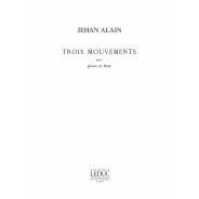 Jehan Alain : Trois (3) Mouvements
