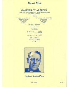Gammes et Arpèges Vol. 1 - Saxophone - Marcel Mule - Alphonse Leduc