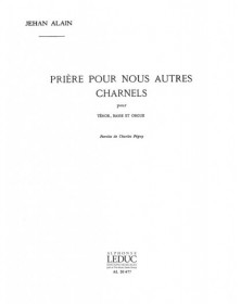 Priere Pour Nous Autres...