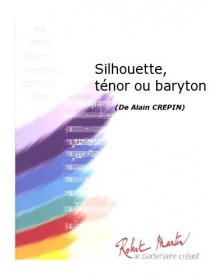Silhouette, Ténor ou...
