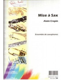 Mise à Saxophone