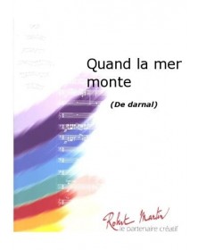 Quand La Mer Monte