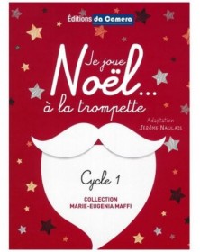 Je Joue Noel Au Trompette