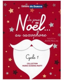 Je Joue Noel Au Saxophone