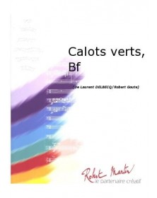 Calots Verts, Batterie Fanfare