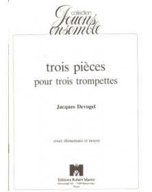 Trois Pièces pour Trois...
