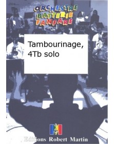 Tambourinage, 4 Trombones Solo