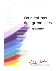 On N'Est Pas des Grenouilles