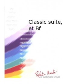 Classic Suite, et Batterie Fanfare