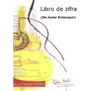 Libro de Zifra - Guitare - Javier Echecopar - Editions Robert Martin