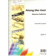 Along The River