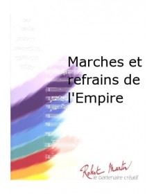 Marches Et Refrains De...