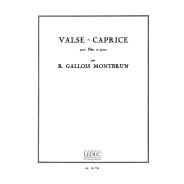 Raymond Gallois Montbrun : Valse-Caprice pour Flûte et Piano