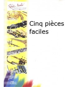 Cinq Pièces Faciles