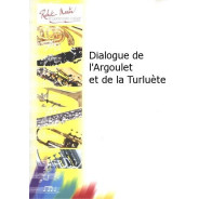 Dialogue de l'Argoulet et de la Turluète - Clarinette et Piano - Joubert