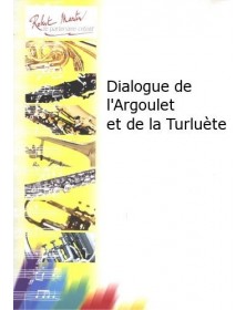 Dialogue de l'Argoulet et de la Turluète - Clarinette et Piano - Joubert